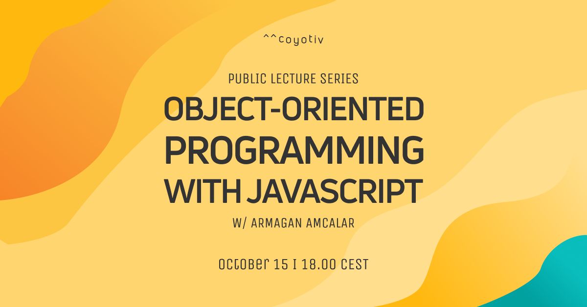 Object-Oriented Programming with JavaScript - Part I